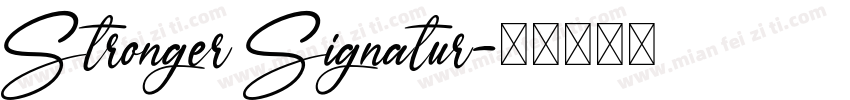 Stronger Signatur字体转换